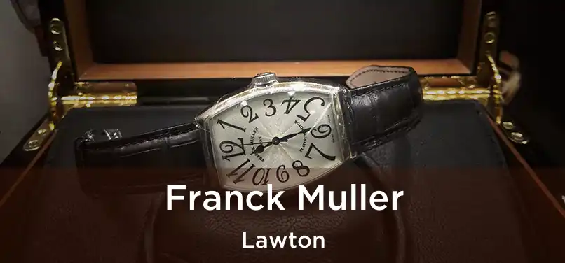 Franck Muller Lawton