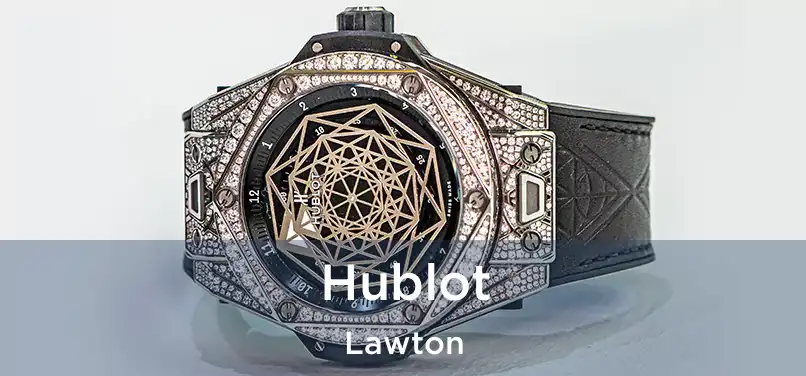 Hublot Lawton