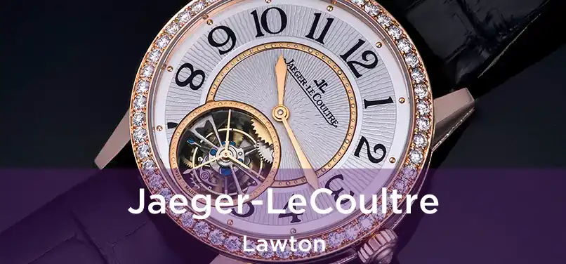 Jaeger-LeCoultre Lawton