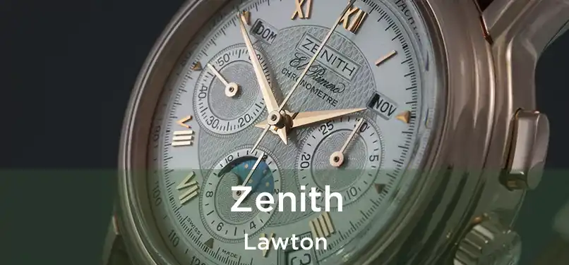 Zenith Lawton